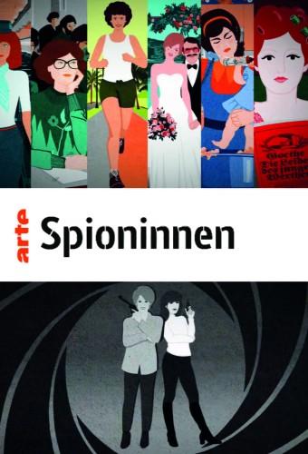 Les espionnes racontent