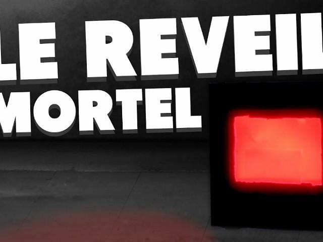 LE REVEIL MORTEL