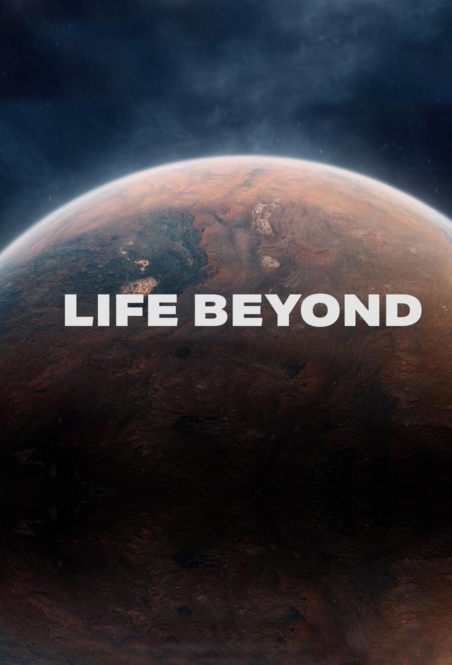 LIFE BEYOND