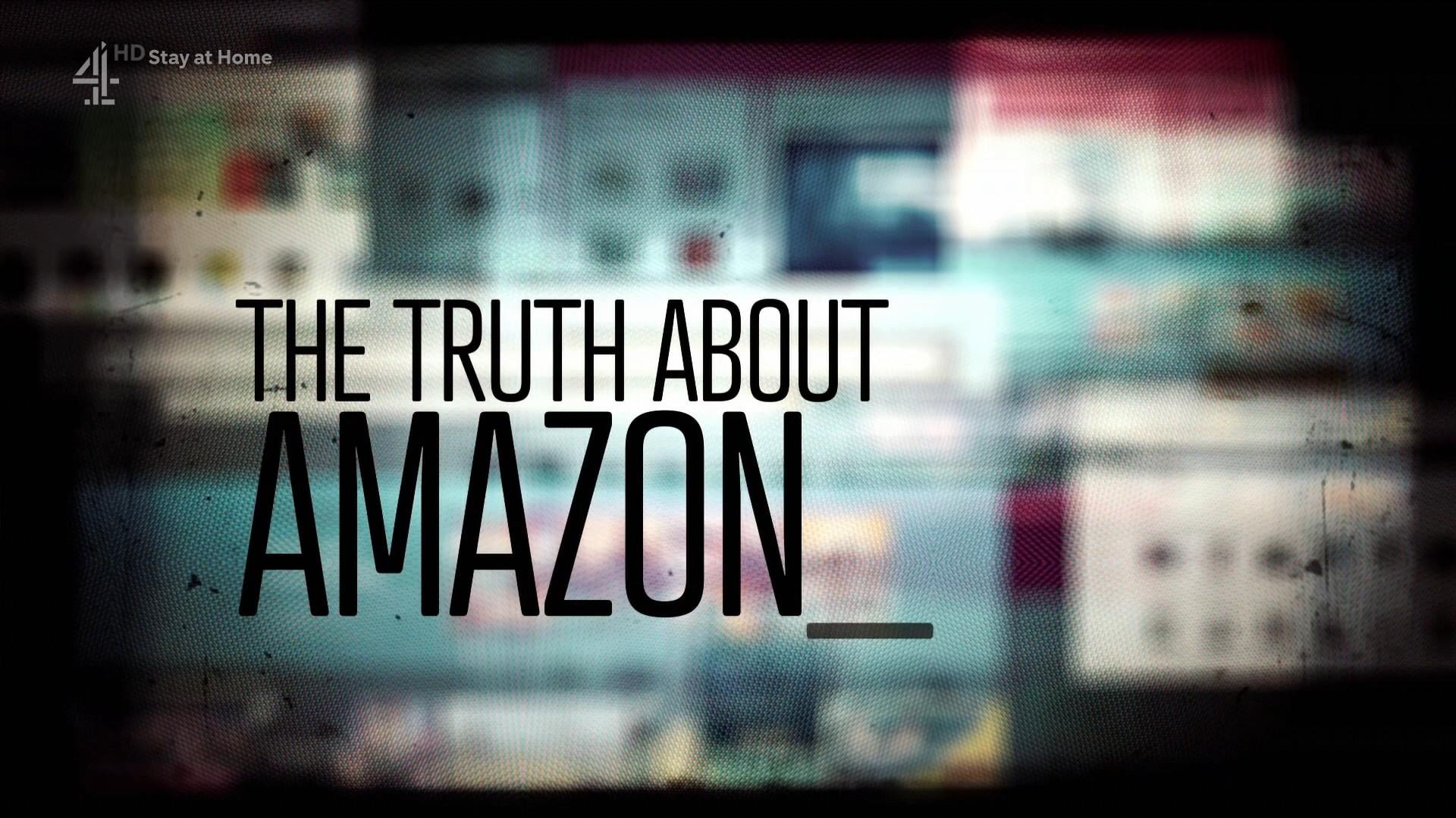 The Truth About Amazon