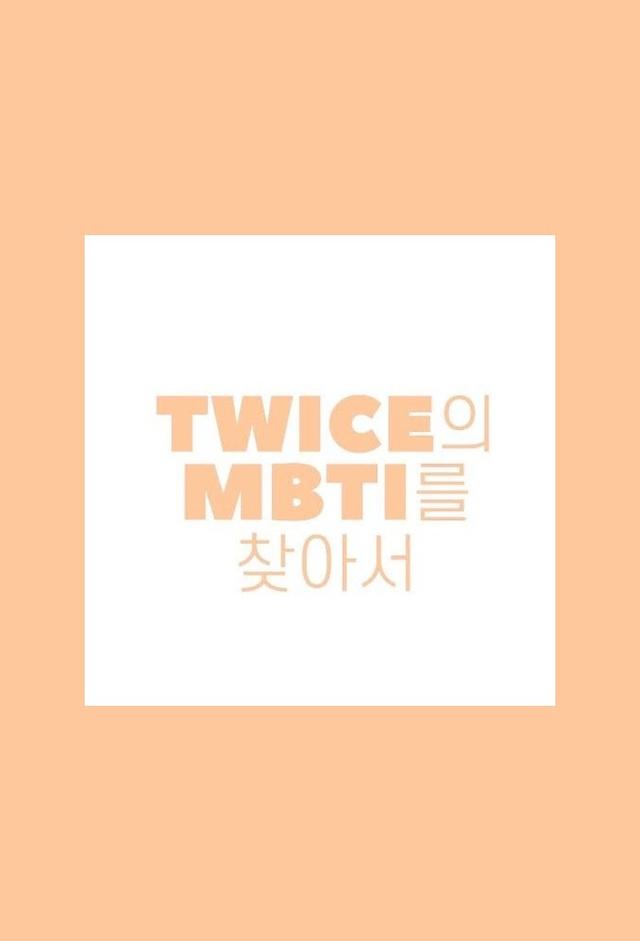 TWICE TV 'Finding TWICE's MBTI'