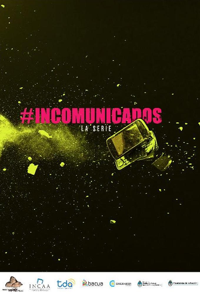 Incommunicado