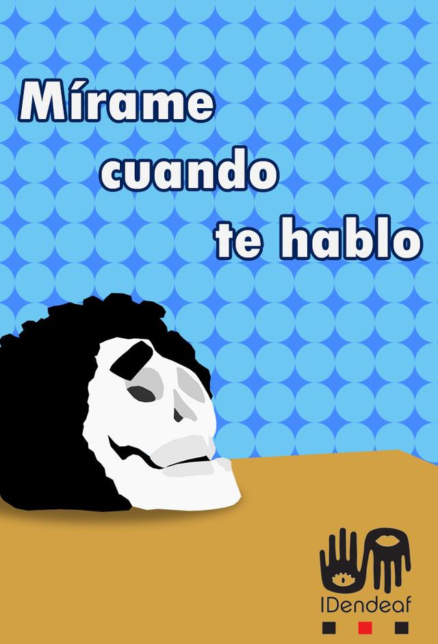 Mírame cuando te hablo