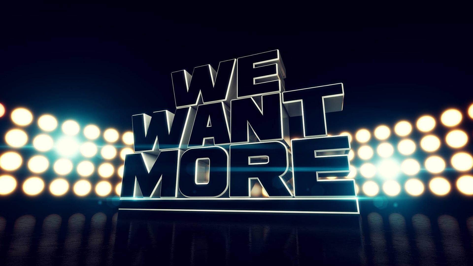 We Want More (NL)