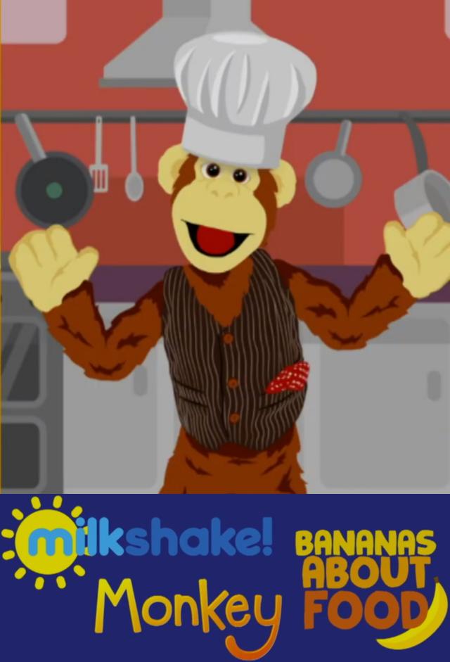 Milkshake Monkey: Bananas About Food
