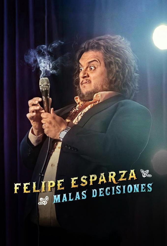Felipe Esparza: Bad Decisions