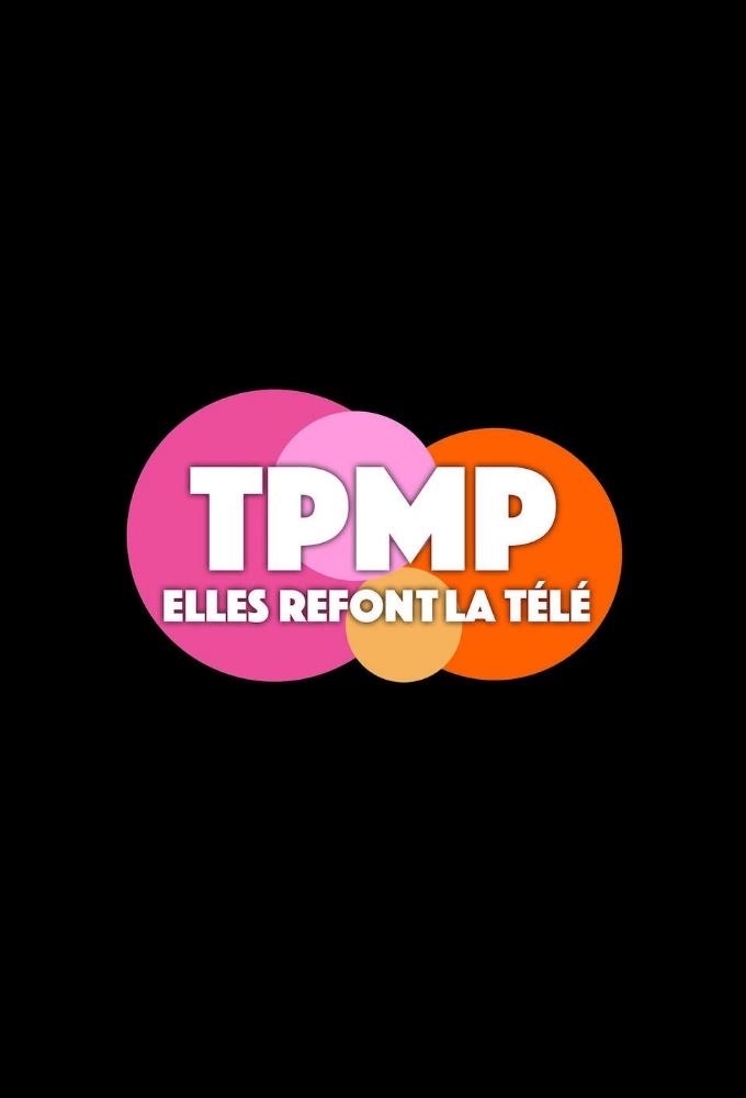 TPMP: They Are Remaking The TV
