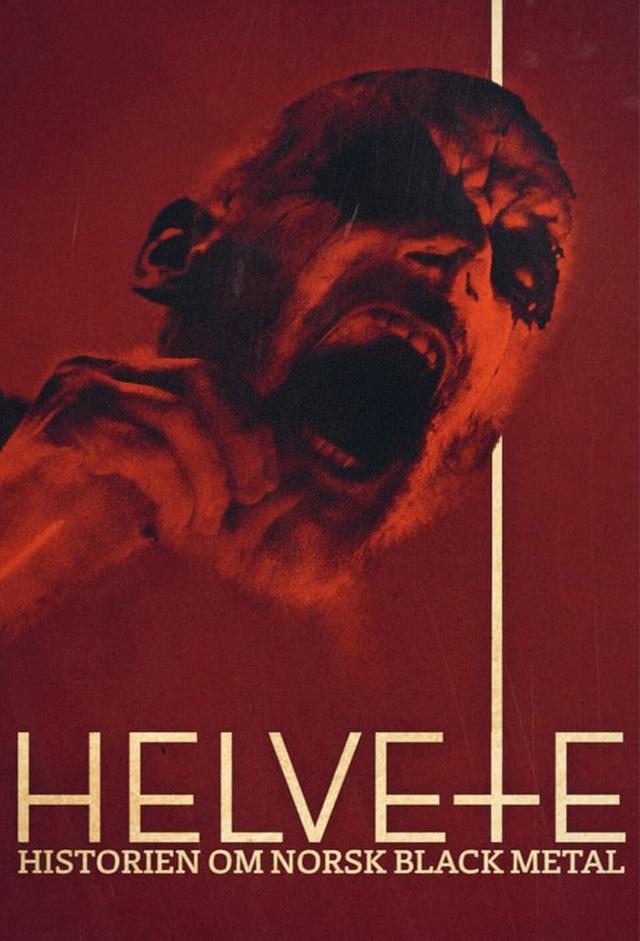 Helvete - The History of Norwegian Black Metal