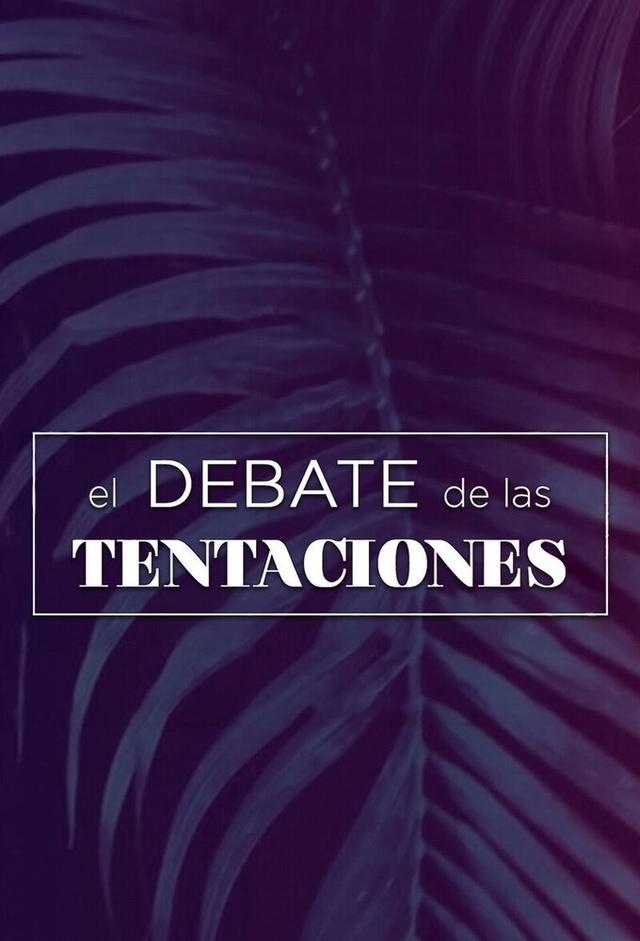 The Debate of Temptations