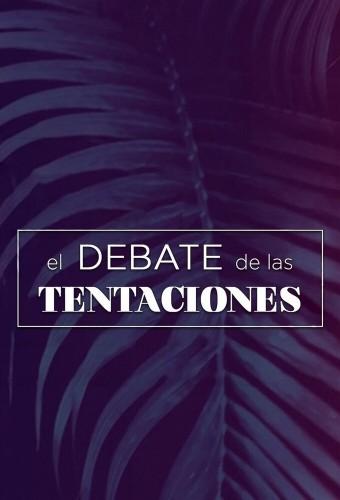 The Debate of Temptations