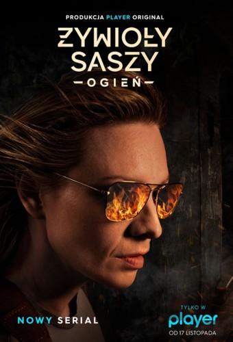 Żywioły Saszy – Ogień