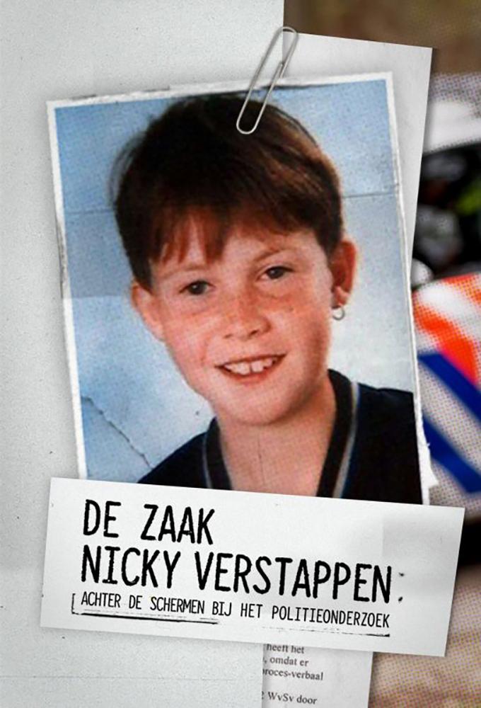 Nicky Verstappen, achter de schermen bij het politieonderzoek