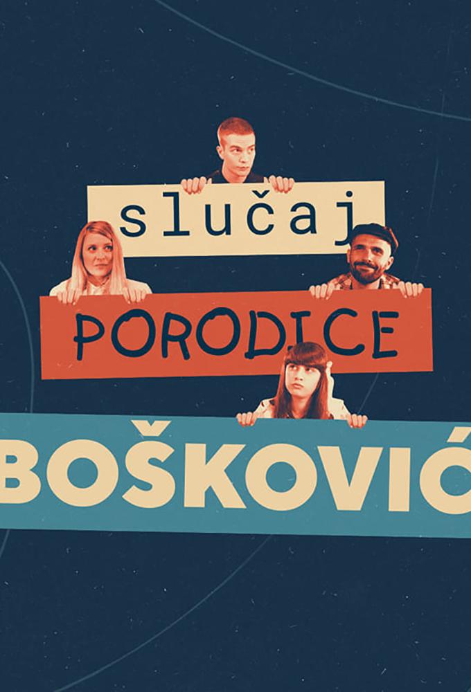 The Case of the Boskovic Family