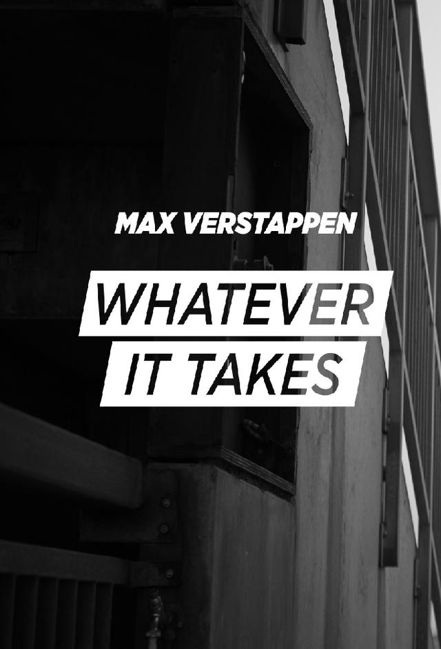 Max Verstappen: Whatever It Takes