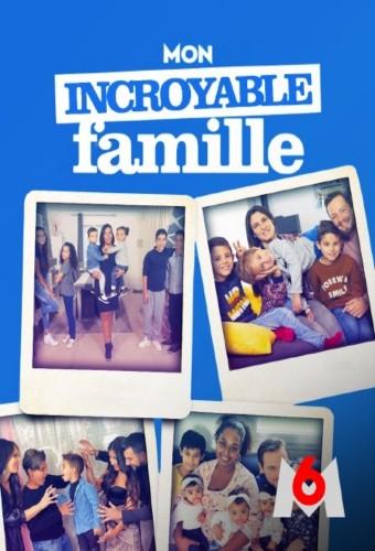 Mon incroyable famille