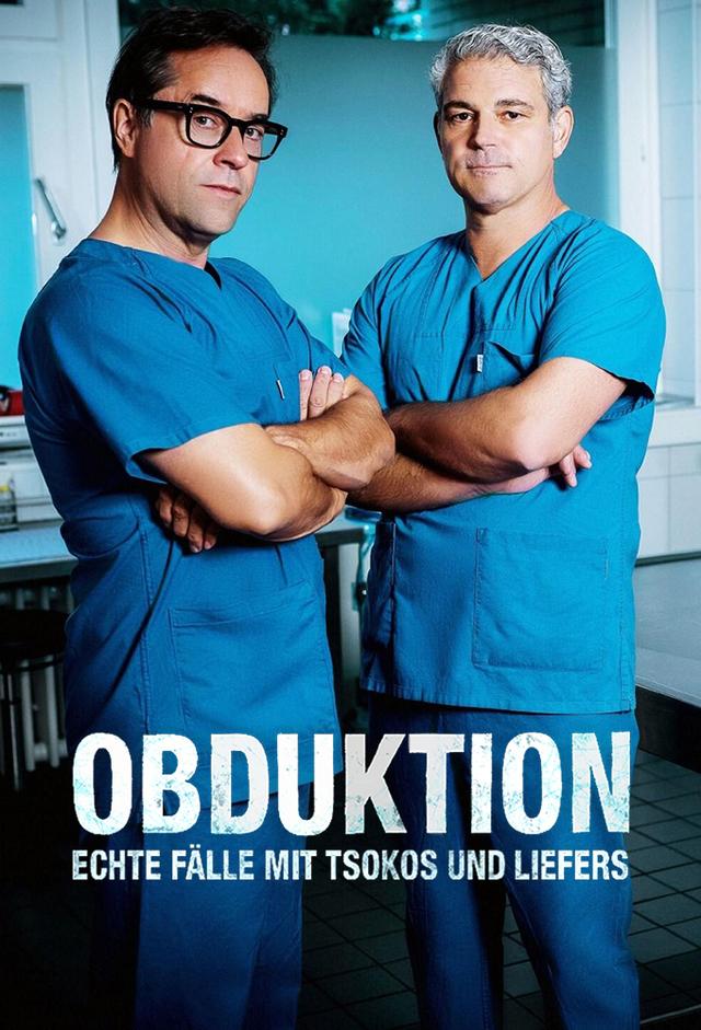 Obduktion - Echte Fälle mit Tsokos und Liefers