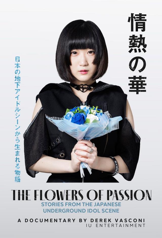 The Flowers of Passion: Stories from the Japanese Underground Idol Scene