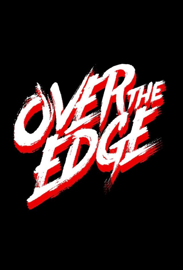 OVER THE EDGE