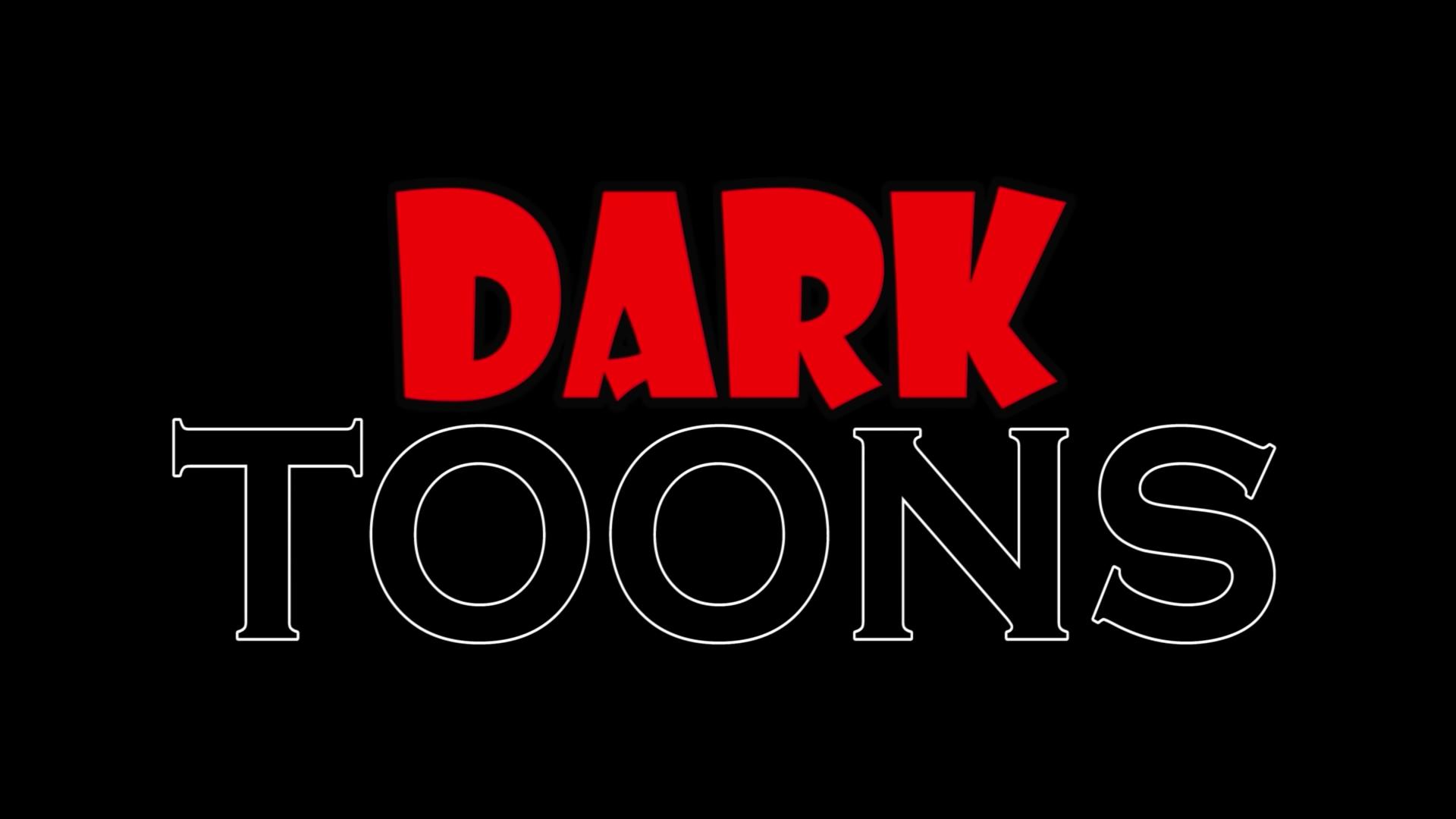 Dark Toons