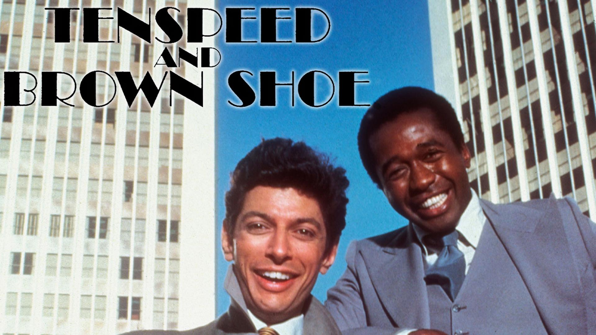 Tenspeed and Brown Shoe