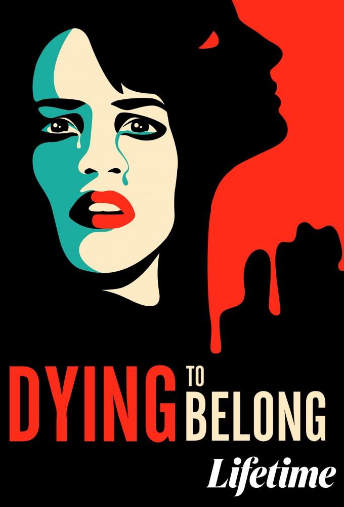 Dying to Belong