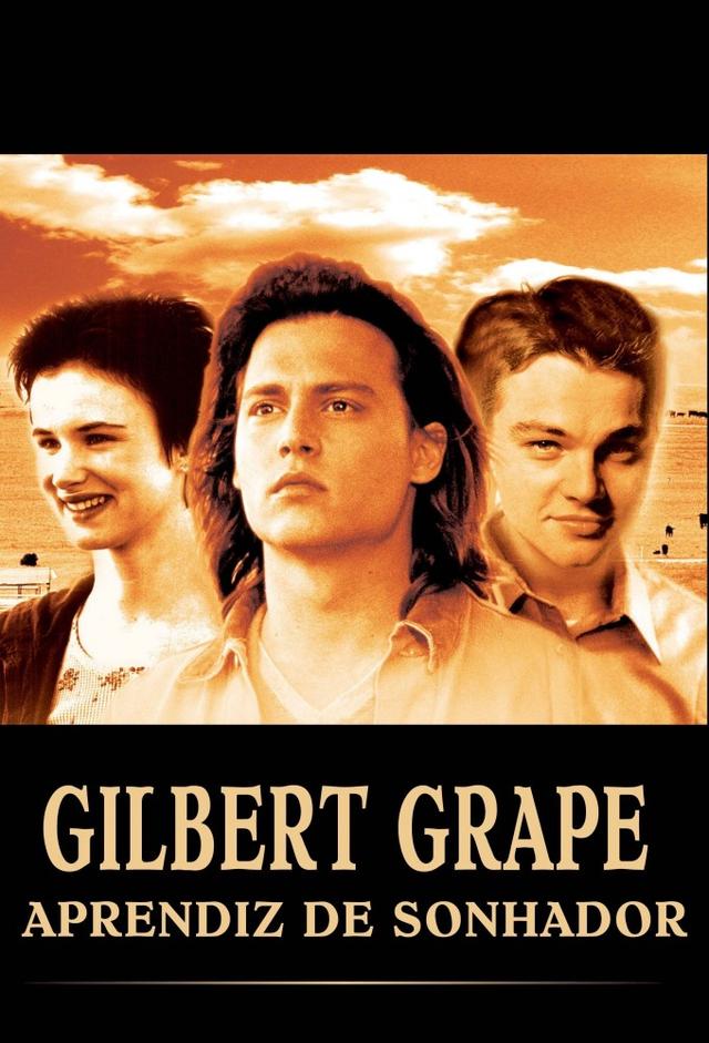 Gilbert Grape - Irgendwo in Iowa