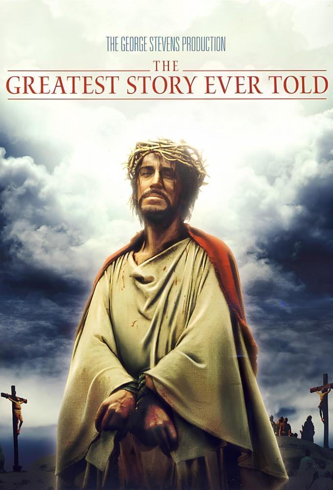 The Greatest Story Ever Told