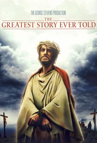 The Greatest Story Ever Told