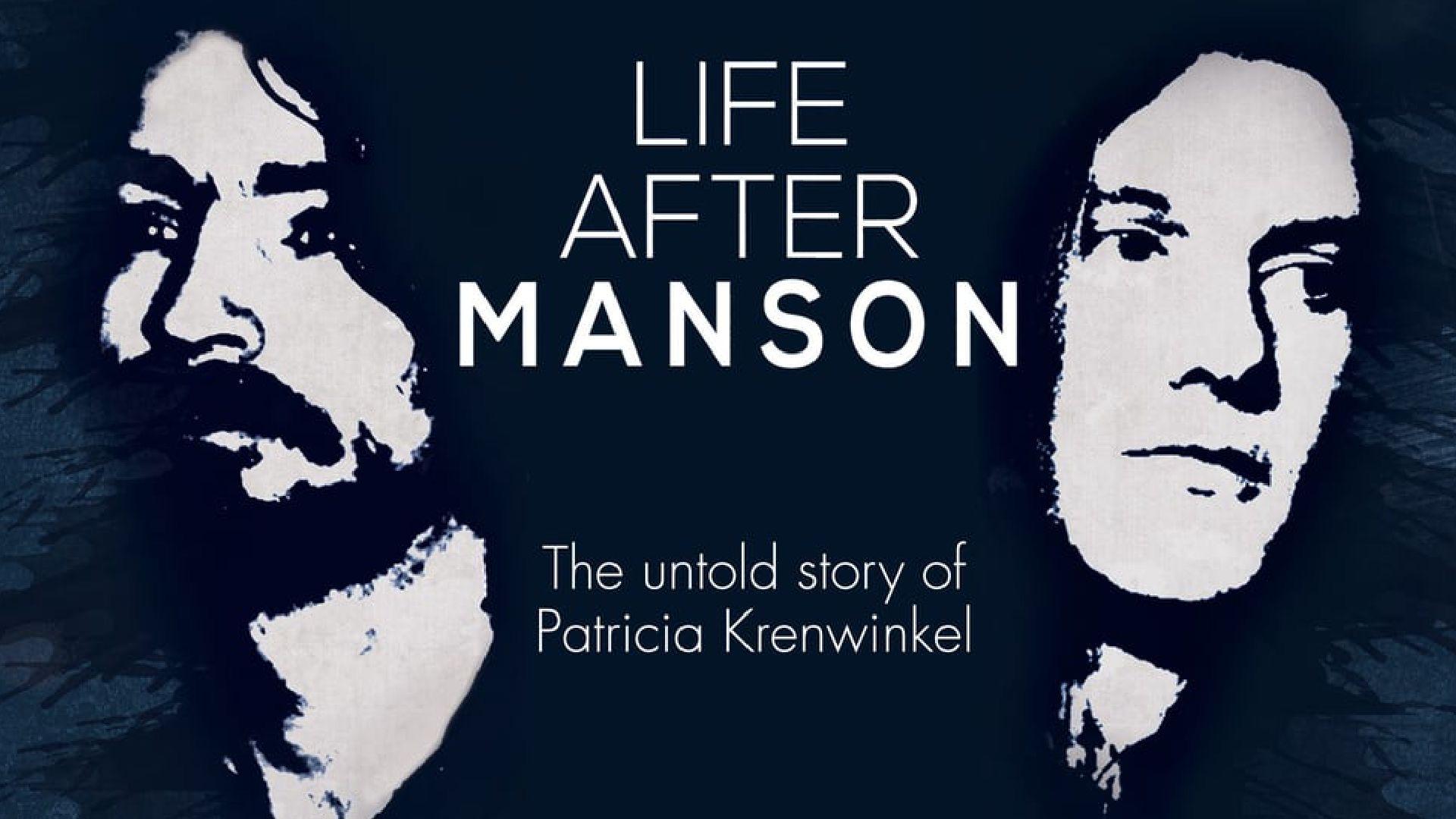 Life After Manson