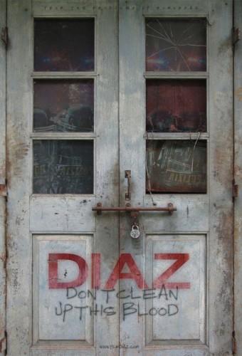 Diaz - Don't Clean Up This Blood