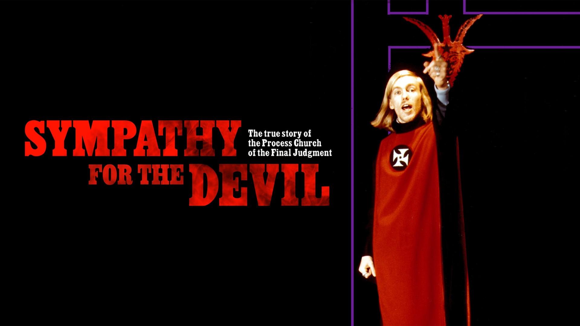 Sympathy For The Devil: The True Story of The Process Church of the Final Judgement