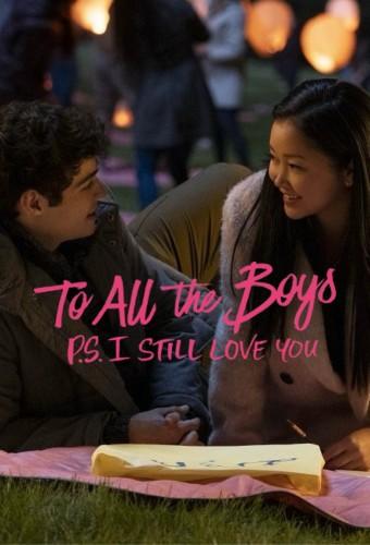 To All the Boys: P.S. I Still Love You