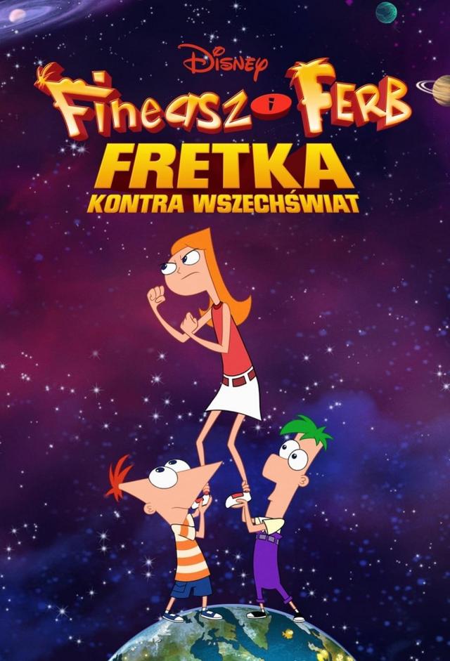 Fineasz i Ferb: Fretka kontra wszechświat