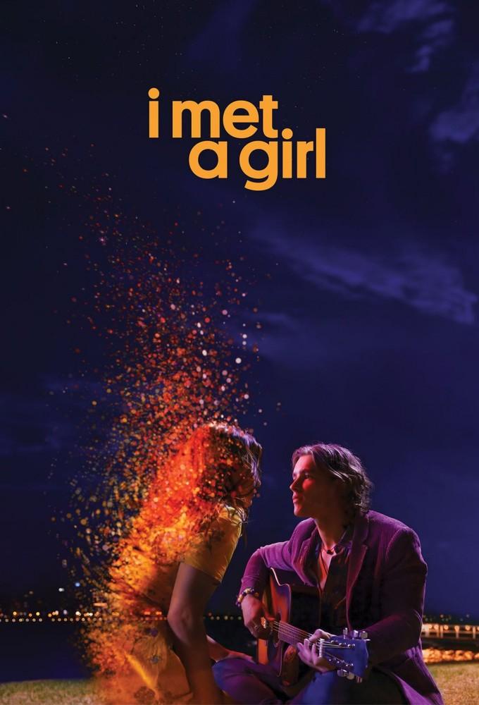 I Met a Girl