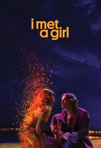I Met a Girl