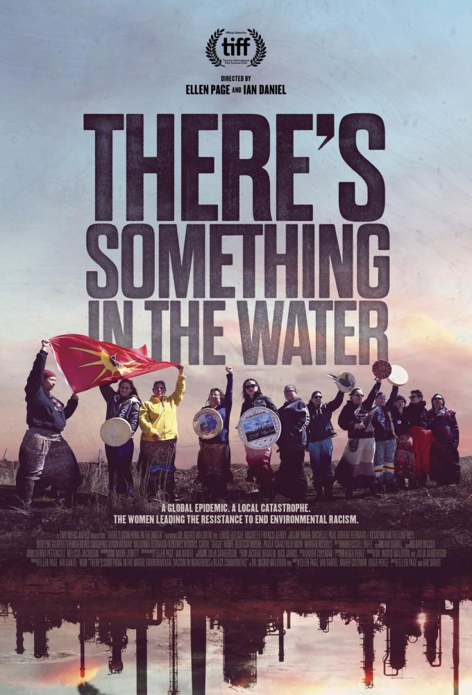 There's Something in the Water