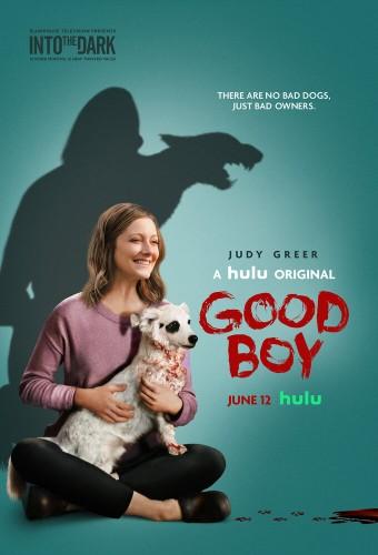 Into the Dark: Good Boy
