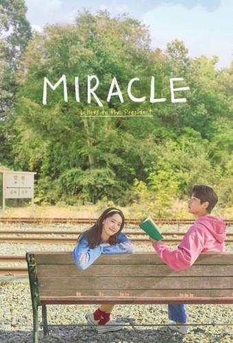 Miracle: Letters to the President
