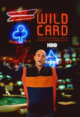 Wild Card: The Downfall of a Radio Loudmouth