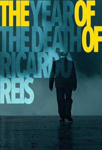 The Year of the Death of Ricardo Reis