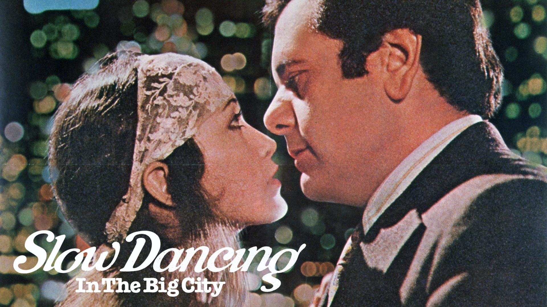 Slow Dancing in the Big City