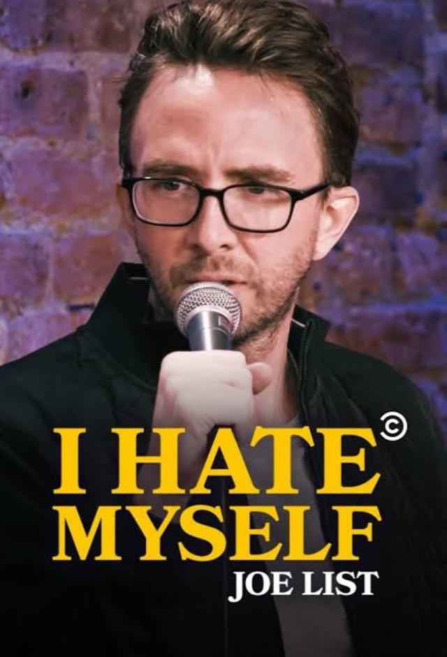 Joe List: I Hate Myself