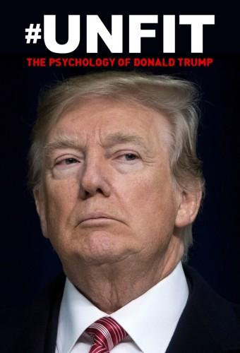 #Unfit: The Psychology of Donald Trump