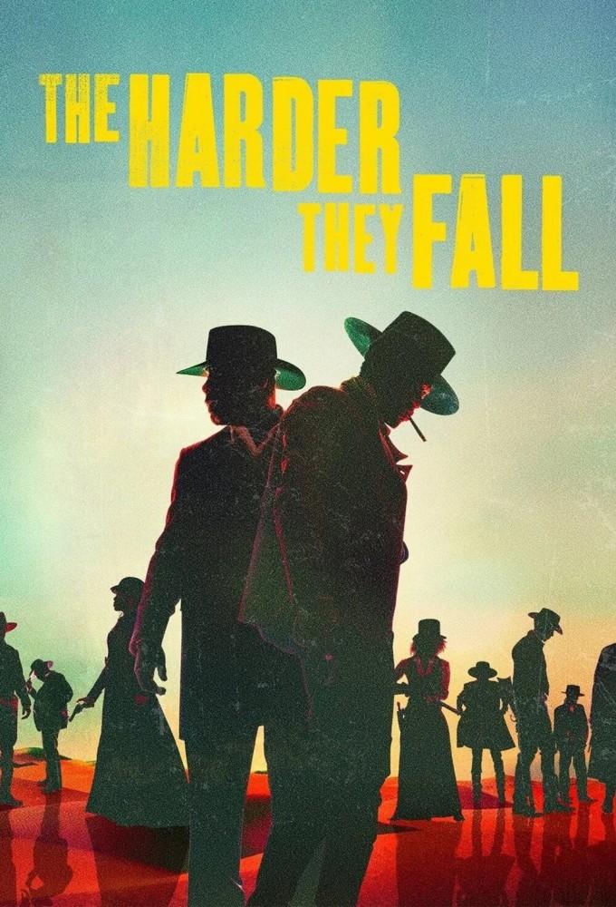 The Harder They Fall