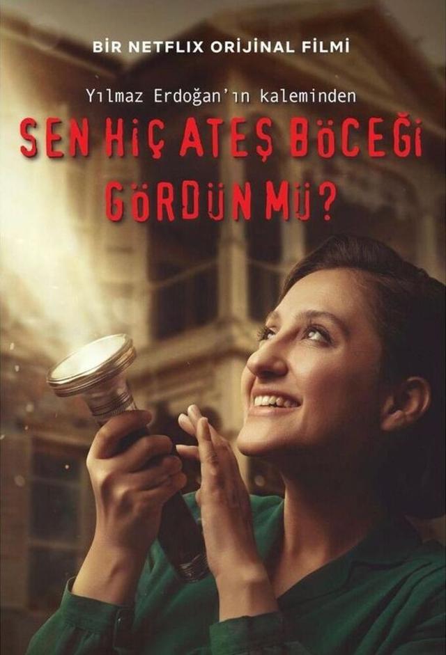 Sen Hiç Ateş Böceği Gördün mü?