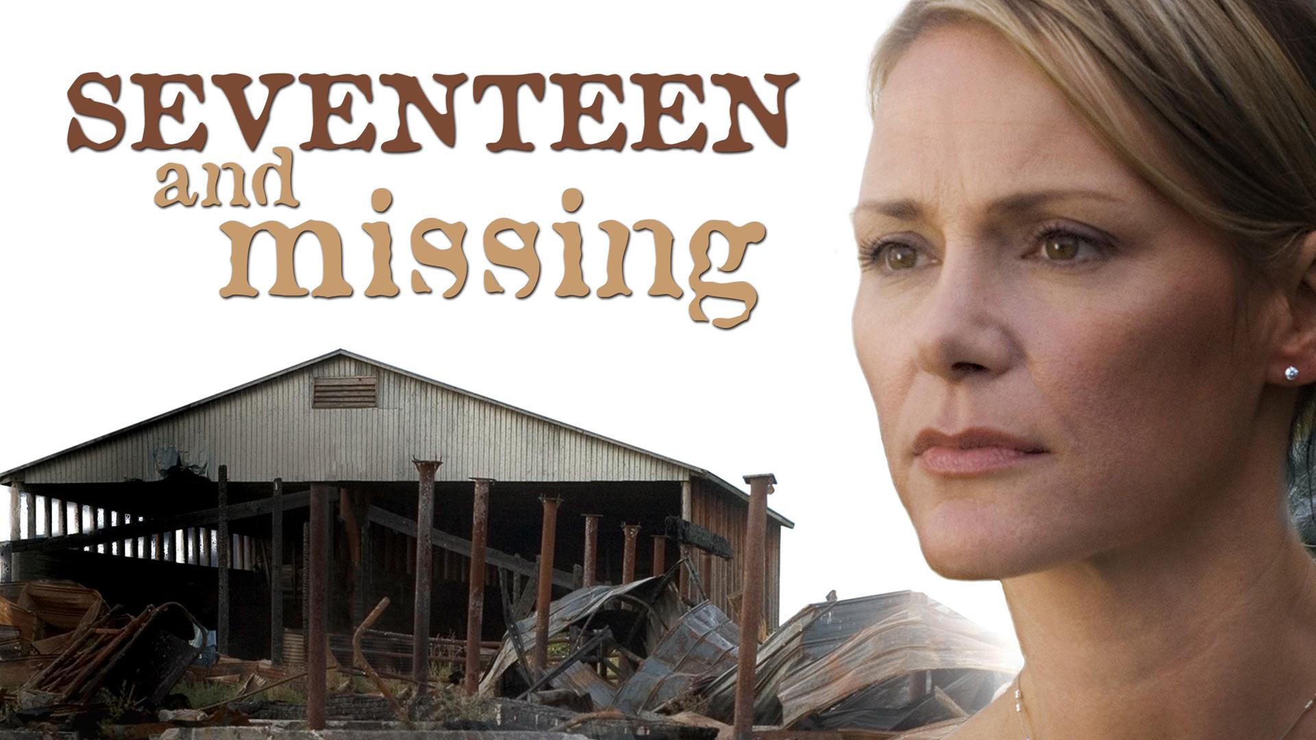 Seventeen and Missing
