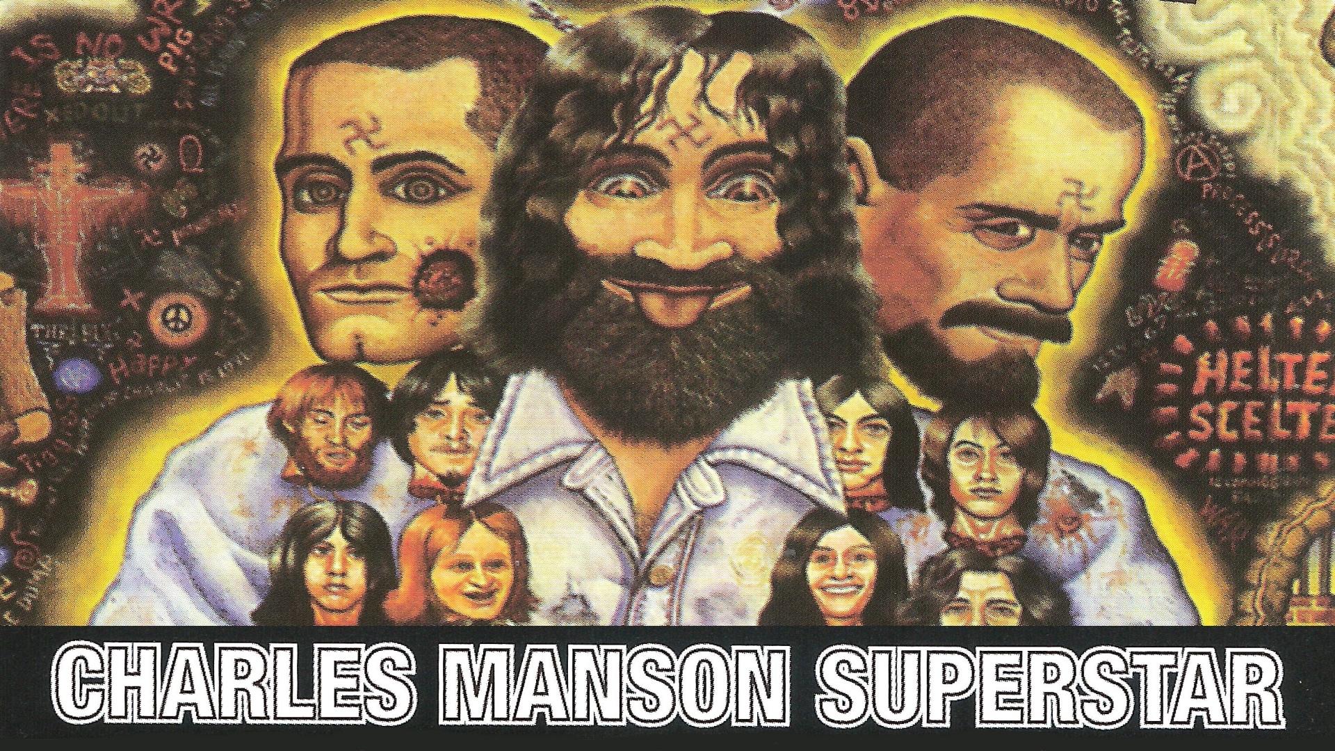 Charles Manson Superstar