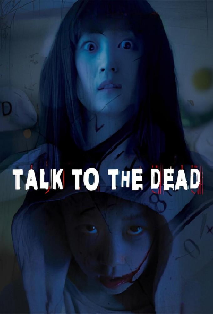 Talk to the Dead