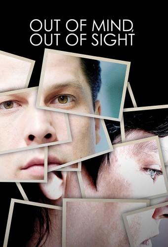 Out of Mind, Out of Sight