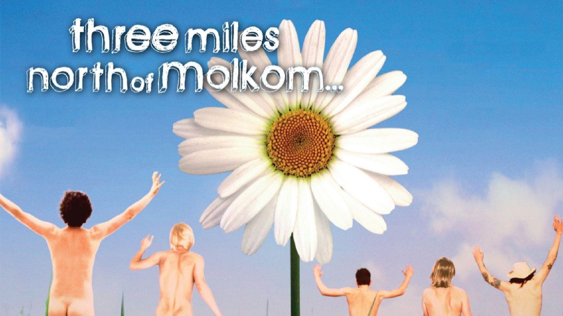 Three Miles North of Molkom
